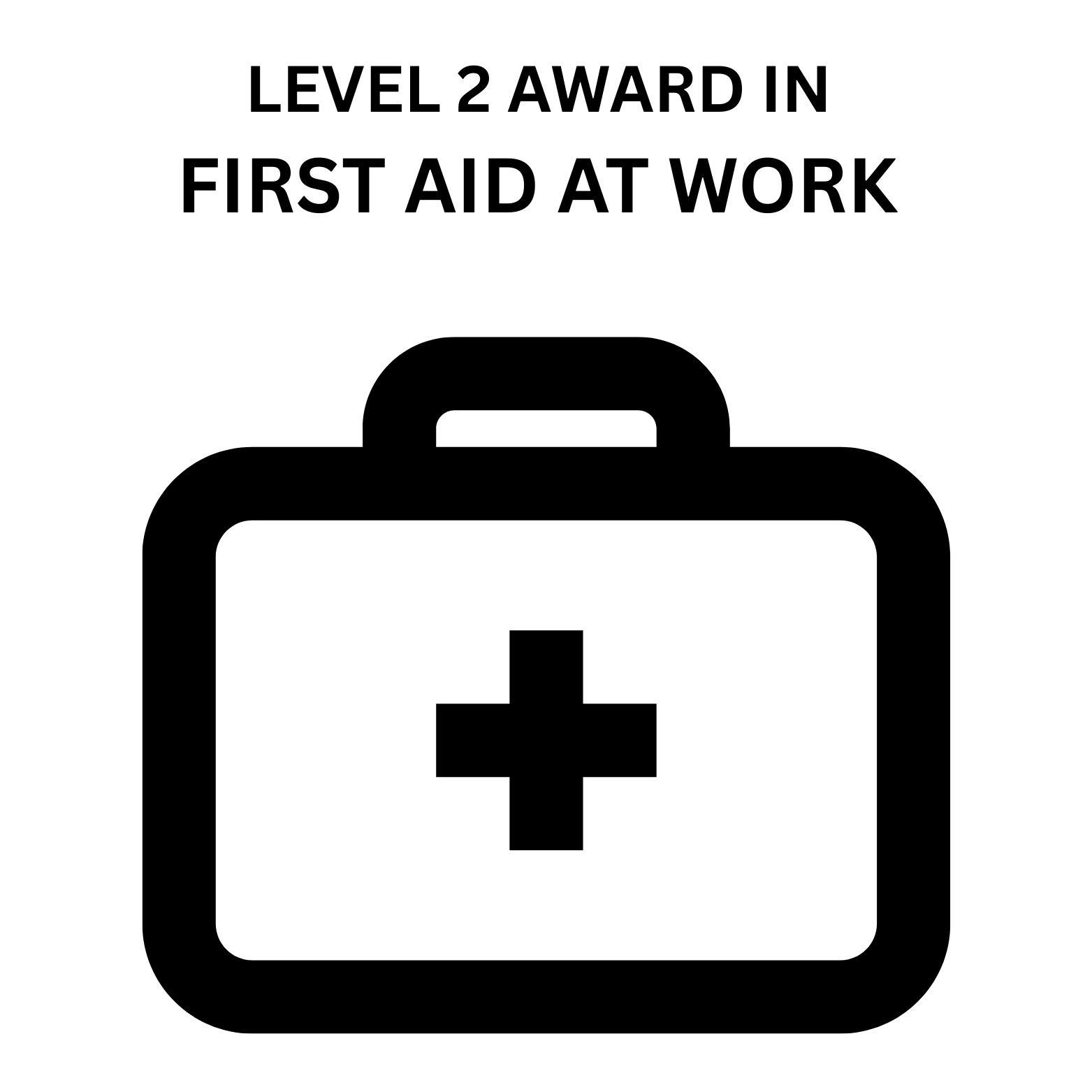 LEVEL 2 AWARD IN FIRST AID WORK
